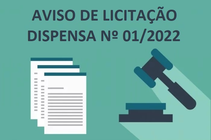 Câmara abre Processo de Licitação - Dispensa de Licitação Nº 01/2022